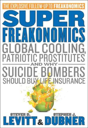 [Freakonomics 01] • SuperFreakonomics